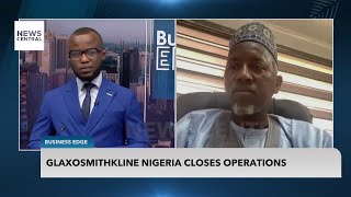 Glaxosmithkline Nigeria Closes Operations | Business Edge | 04/08/2023