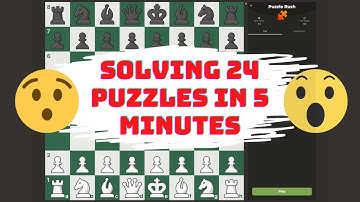 Solving 24 puzzles in under 5 minutes #chess #chesspuzzle #puzzlerush