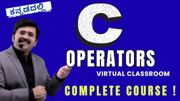C in Kannada  | Operators In Coding | Complete Basics to Mastery Series