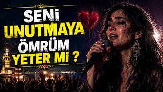 🎵 Seni̇ Unutmaya Ömrüm Yeter Mi̇? Duygusal Türkçe Arabesk Ayrılık Ve Hasret