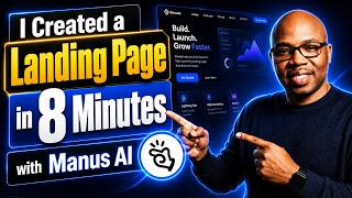 I Created a Landing Page in 8 Minutes with Manus Ai