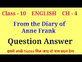 from the diary of anne frank class 10 question answer@questionanswer9399