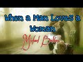 Michael bolton  when a man loves a woman lyrics