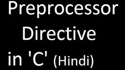 Preprocessor directive in C (HINDI) by Saurabh Bhargava