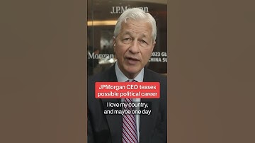 JPMorgan CEO Teases Possible Political Career