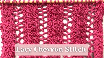 Simple Chevron Lace Knitting Stitch (Only 2 Row Repeat)✨