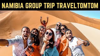 Namibia Group Trip Traveltomtom