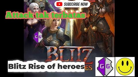 Blitz Rise of heroes - Game guardian attack tak terbatas