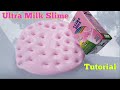 Download Cara Membuat Ultra Milk Stroberi Slime Tutorial Cara Membuat Ultra Milk Stroberi Slime Tutorial