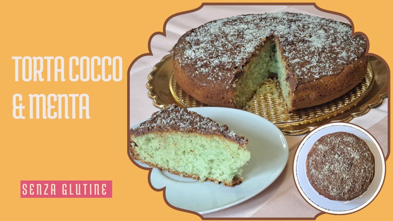 TORTA COCCO & MENTA senza glutine