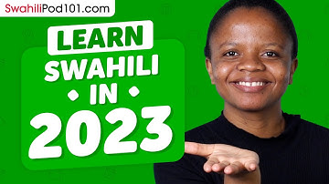 Learn Swahili in 2023: Swahili Refresher Course!