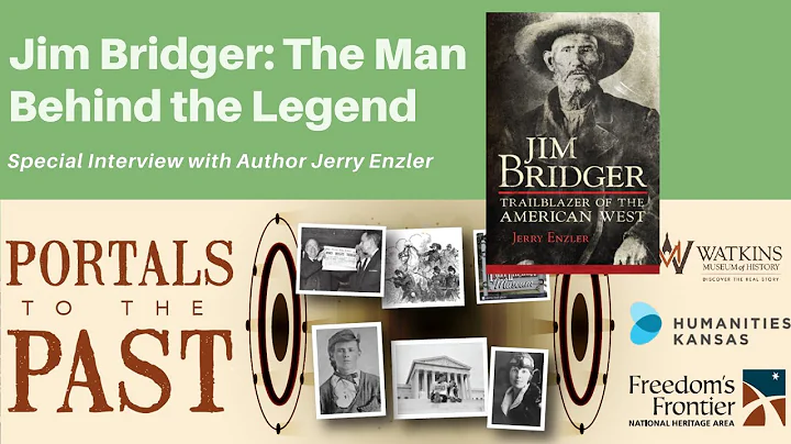 Portals to the Past: Jim Bridger: The Man Behind the Legend