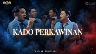 KADO PERKAWINAN - Adi Mahendra Garosta Live REBAL 2026