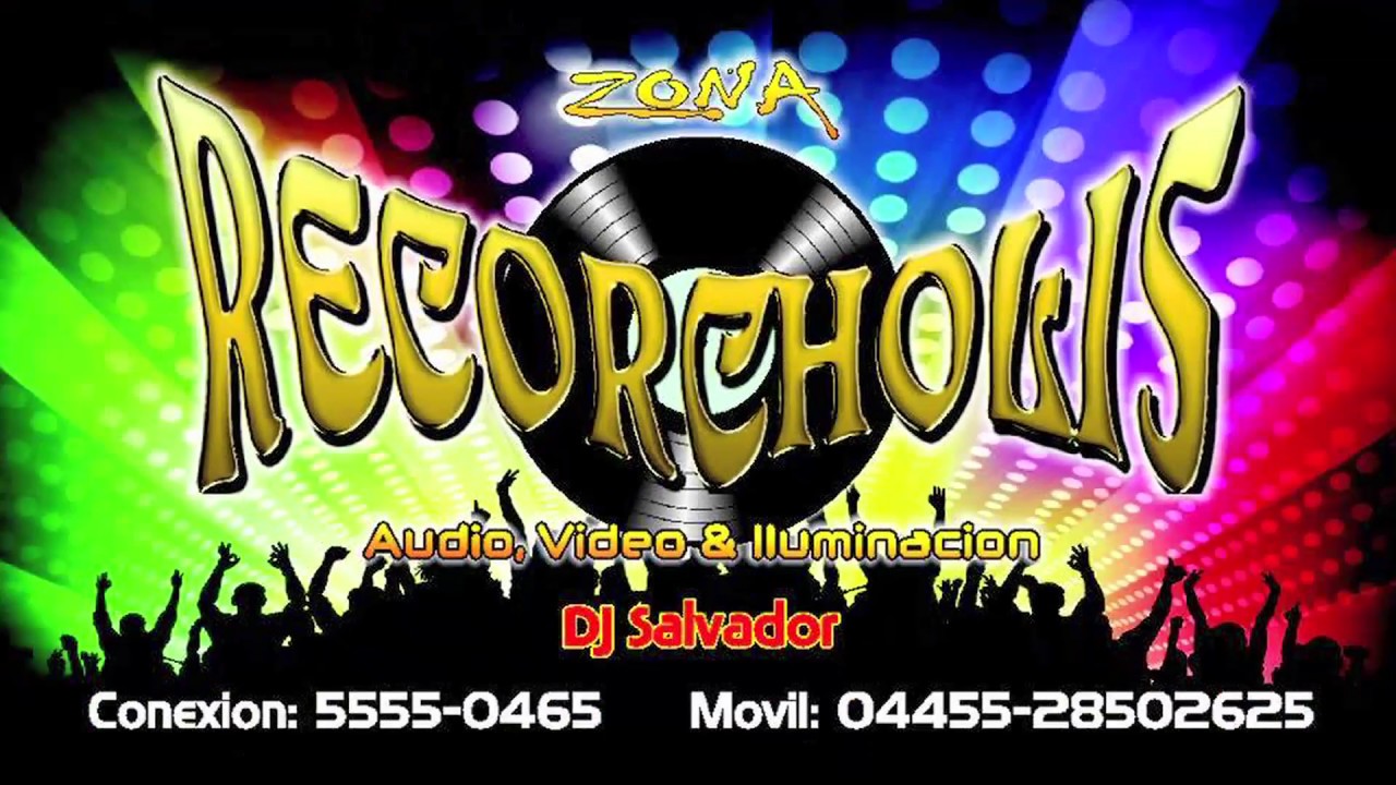 Zona Recorcholis - YouTube