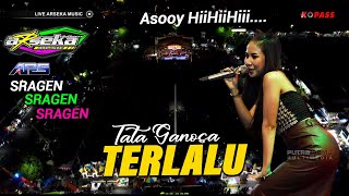 TERLALU - Tak Gletak Gletak | TATA GANOSA - ARSEKA Music | ARS Sound - KOPASS Sragen