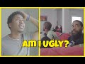 Am I Ugly??