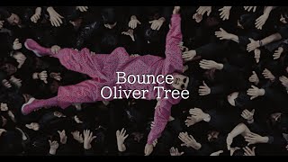 【和訳】Oliver Tree  -Bounce-