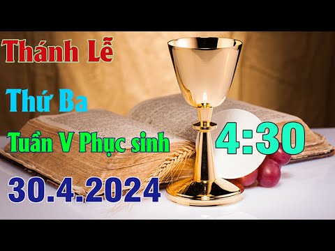 Thánh lễ trực tuyến 4:30 Hôm nay 