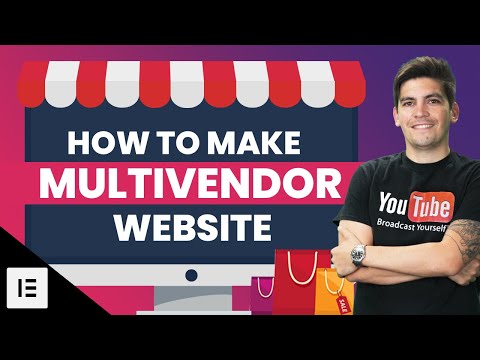 How To Make A Multi Vendor eCommerce Marketplace With Wordpress 2020 [Elementor Tutorial]✅