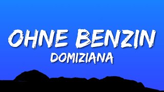 Domiziana - Ohne Benzin (Lyrics) (prod. by Replay Okay)