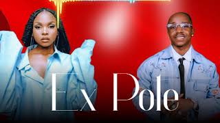 Ibraah Ft Zuchu - Ex Pole (Official Music Audio)