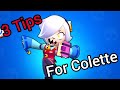 3 Tips for Colette