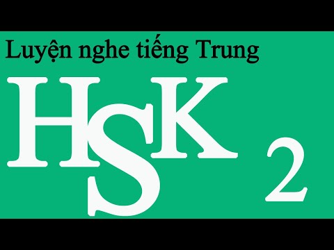 Video Luyện Nghe Tiếng Trung HSK 2| Bài 5 | tiếng trung cơ... - youtube