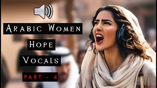 Arabic Women Hope Vocal Sound Effects Part 4