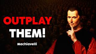Never Confront, Never Warn, Just Outplay | Machiavelli's 7 Rules to Crush Manipulators | Machiavelli