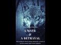 A Mate and A Betrayal | A Werewolf Romance | Inkitt Trailer