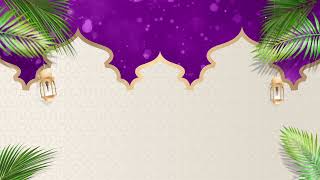 Islamic Background Model #1 - Purple and Cream
You can use this free video for various needs.
Support us :
https://www.paypal.com/paypalme/33studiodesign
Follow 33 studio :
IG : https://www.instagram.com/33studiodesign
FB : https://www.facebook.com/33studiodesign Islamic Background Model #1 - Purple and Cream
