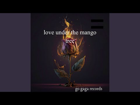 Love Under the Mango Tree