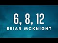 Brian McKnight - 6, 8, 12 (Lyrics)