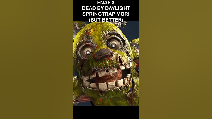 FNaF X Dead By Daylight Springtrap MORI With The FNaF 3 JUMPSCARE (OFFICIAL) | FNaF 2 Movie MEME