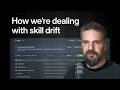 How to fight documentation and skill drift