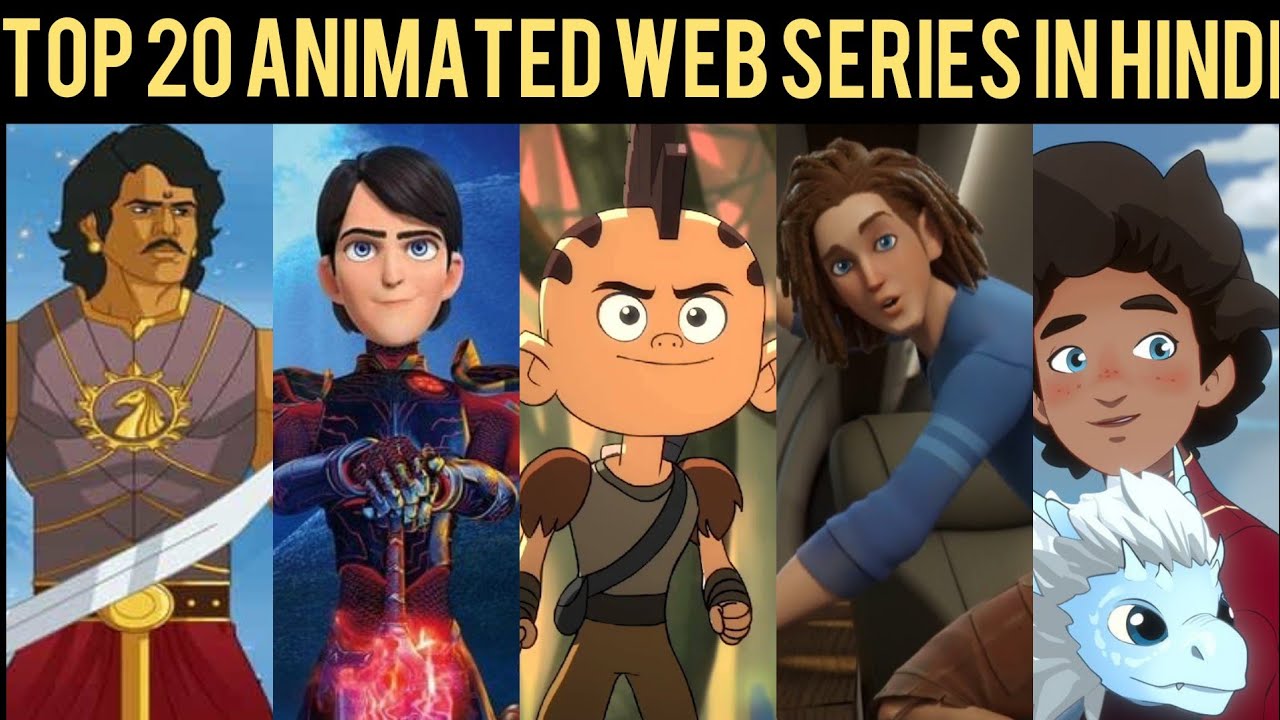 Top 20 Best Animated Web series on Netflix & Amazon Prime in Hindi | Cartoon  web series | 2020 - YouTube