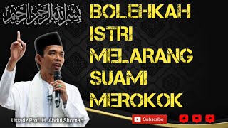 BAPAK IBU HARUS TAU || Apakah Dosa Seorang Istri Melarang Suami Merokok?