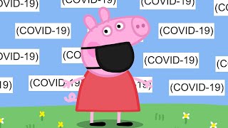 Peppa Pig  Coronavirus