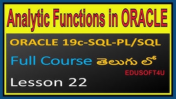 Analytic Functions in ORACLE SQL-ORACLE 19C SQL & PL/SQL Full Course in Telugu-Lesson-22