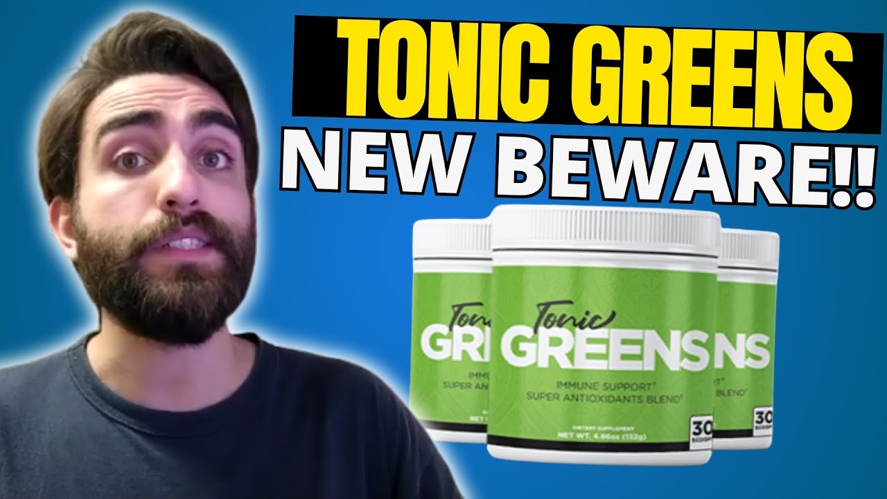 TONIC GREENS – ((❌NEW BEWARE!!❌)) – Tonic Greens Review – TonicGreens Reviews – TonicGreens Powder