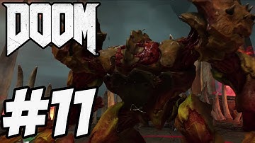 Doom 2016 Gameplay Walkthrough Part 11- 2nd BOSS  -  Doom 4 Campaign [ HD ]