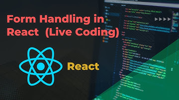Master Form Handling in React | Controlled Components, State Management & Input Validation Guide