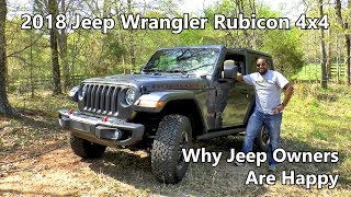2018 Jeep Wrangler Rubicon Review - Why Jeep Owners Are Happy