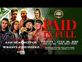 Paid in full  los suavecitos vs wrestle buddiez vs cgk  1 contenders match