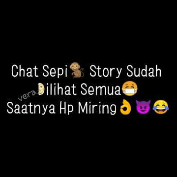 story wa sederhana saatnya hp miring mobile legends