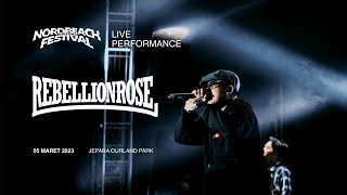 REBELLIONROSE PERFORM | NORD BEACH MUSIC FESTIVAL | 5 Maret 2023