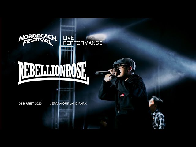 REBELLIONROSE PERFORM | NORD BEACH MUSIC FESTIVAL | 5 Maret 2023 class=