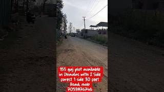 155 Gaj plot available in Dhaulas Dehradun, clock tower dehradun se distance hai 16 KM 🙏🏻