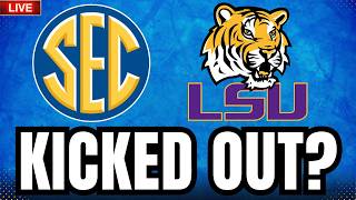 LSU About To Get KICKED OUT Of The SEC (HUGE Update)