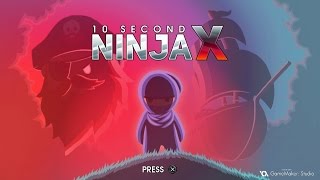 10 Second Ninja X (Vita / PSTV) Review (Video Game Video Review)